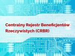 Na niebieskim tle napis Centralny Rejestr Beneficjentów Rzeczywistych (CRBR)