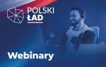 Grafika z napisami Polski Ład, webinary. Mężczyzna w słuchawkach.